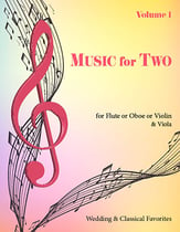 Music for Two #1 Wedding & Classical Favorites Flute/Oboe/Violin and Viola cover